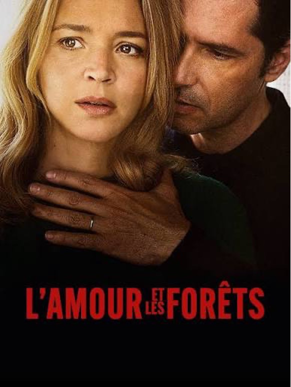 L&rsquo;amour et les forêts de Valérie Donzelli (2023) [105 min.]